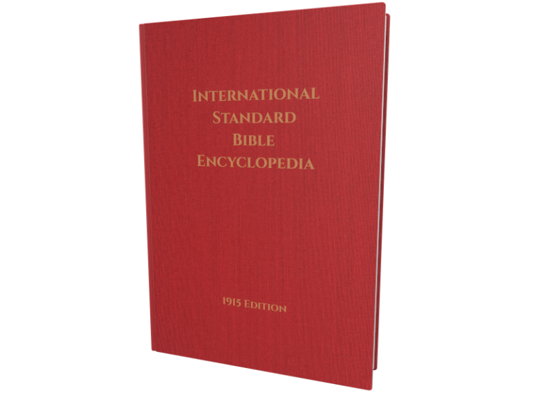 International Standard Bible Encyclopedia (1915 Edition) - Accordance