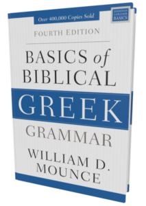 Basics Of Biblical Greek Grammar (4th Edition) (Mounce) - Accordance